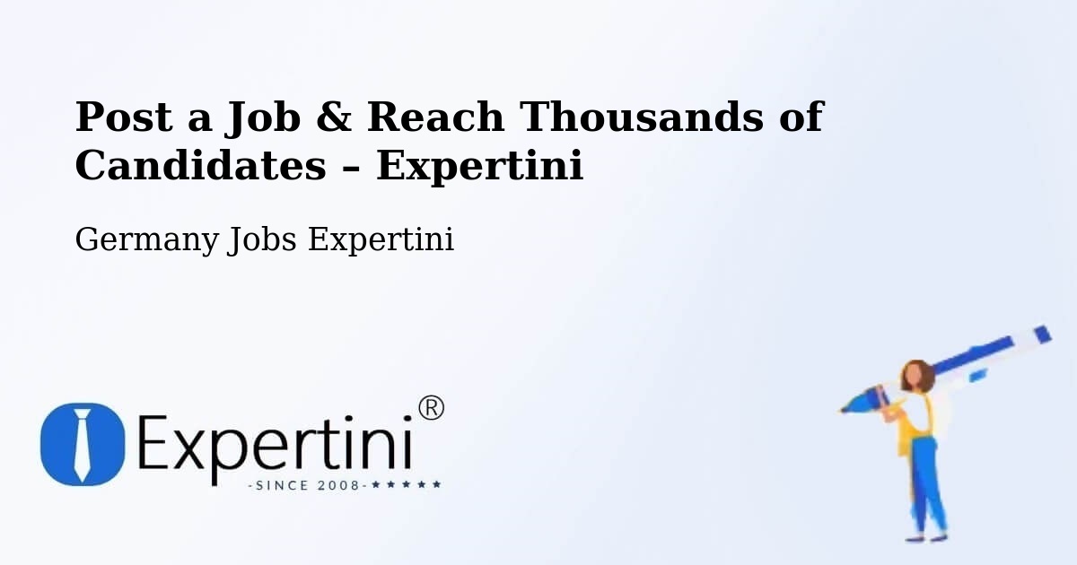 Post a Job in Uedem – Hire the Right Talent - Uedem, Germany Jobs Expertini