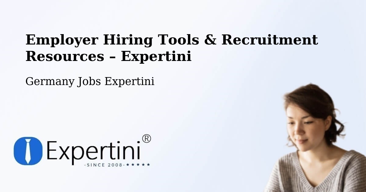 Employer Hiring Tools & Recruitment Resources – Uedem - Uedem, Germany Jobs Expertini