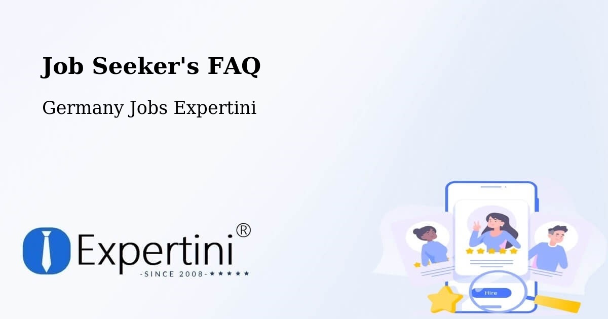 Job Seeker FAQ – Uedem - Germany Jobs Expertini